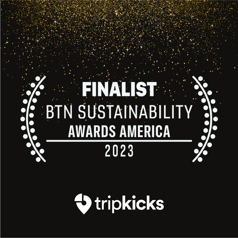 Tripkicks Named Finalist for Sustainability Innovation at BTN’s Business Travel Sustainability Awards